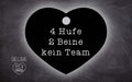 Pechmarke "4 Hufe 2 Beine kein Team"